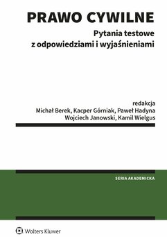 Prawo cywilne. Pytania testowe z odpowiedziami i wyjaśnieniami