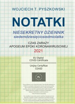 Notatki 2021. Niesekretny dziennik siedemdziesięciosiedmiolatka