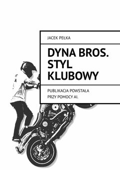 Dyna Bros. Styl Klubowy