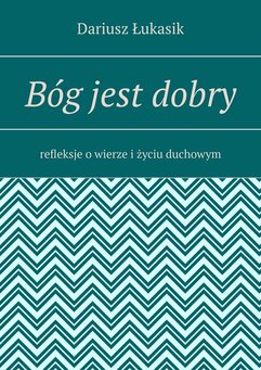 Bóg jest dobry