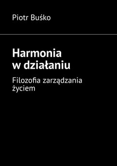 Harmonia w działaniu