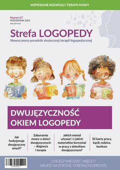 Strefa LOGOPEDY, numer 67, Dwujęzyczność okiem logopedy