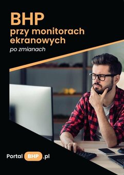 BHP przy monitorach ekranowych