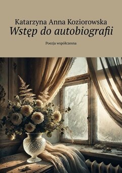 Wstęp do autobiografii