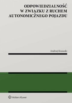 Odpowiedzialność w związku z ruchem autonomicznego pojazdu