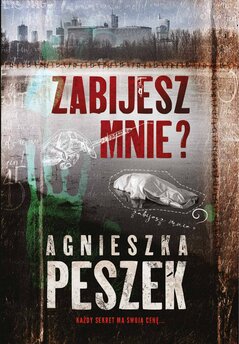 Zabijesz mnie?