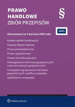 Kodeks spółek handlowych. Krajowy Rejestr Sądowy. Prawo przedsiębiorców. Prawo upadłościowe. Prawo restrukturyzacyjne. Ud