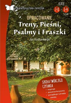 Opracowanie lektury "Treny, pieśni, psalmy i fraszki" Jana Kochanowskiego