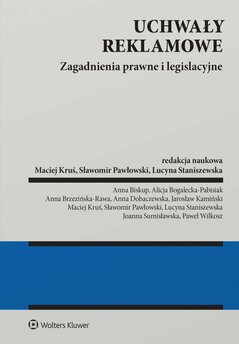 Uchwały reklamowe. Zagadnienia prawne i legislacyjne