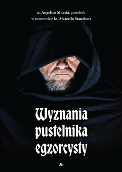 Wyznania pustelnika egzorcysty