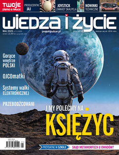 Wiedza i Życie nr 5 /2025