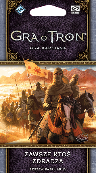 Gra o Tron: Gra karciana (2ed) - Zawsze ktoś zdradza