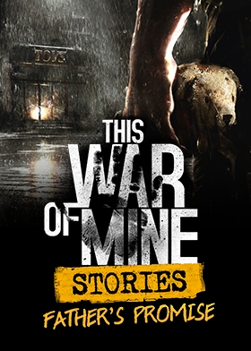 This War of Mine: Stories - Father's Promise (PC) PL klucz Steam