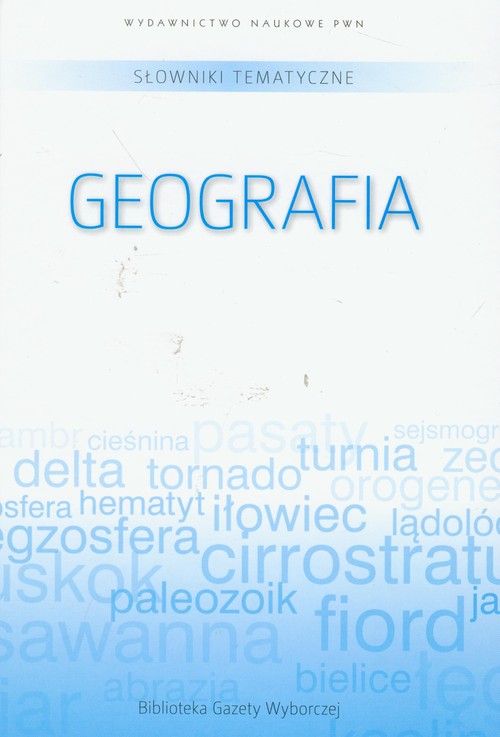 Słowniki tematyczne Tom 5 Geografia