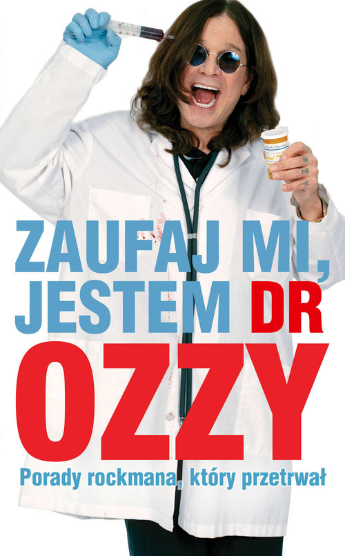 Zaufaj mi jestem dr Ozzy