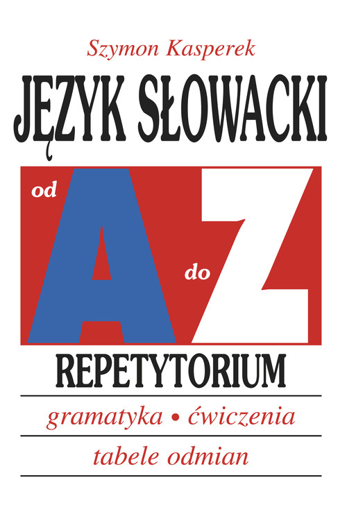 Język słowacki od A do Z Repetytorium