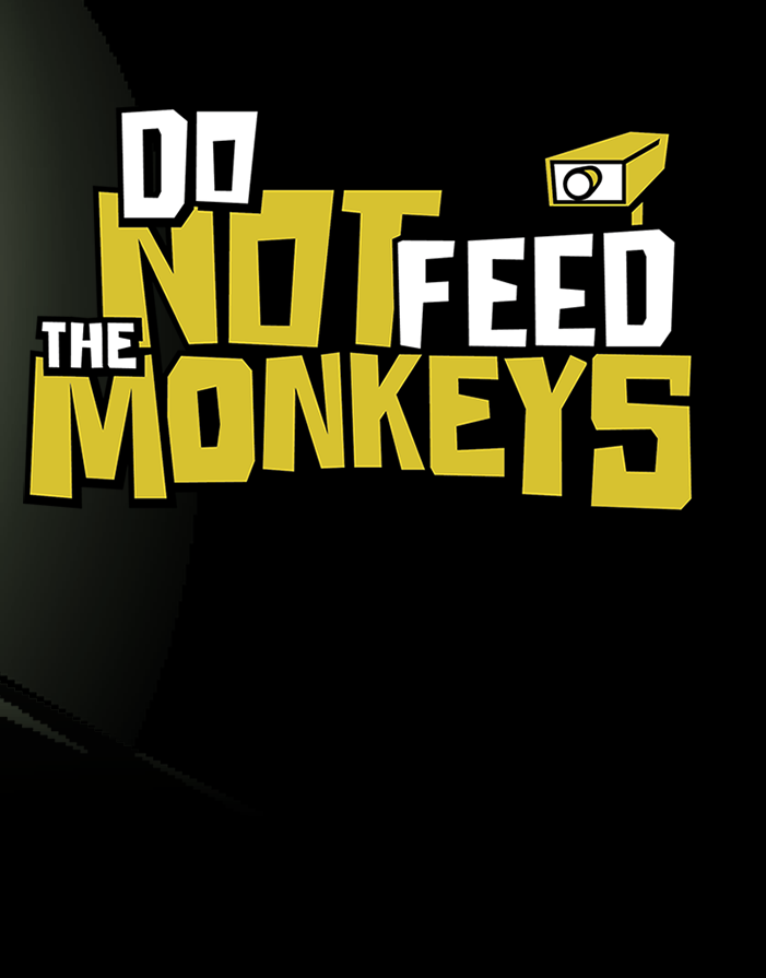 Do not feed the monkeys. Игра do not Feed the Monkeys. Ду нот фид зе монкейс. Don not Feed the Monkeys.