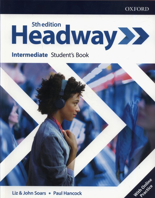 Headway Intermediate Student's Book with Online Practice