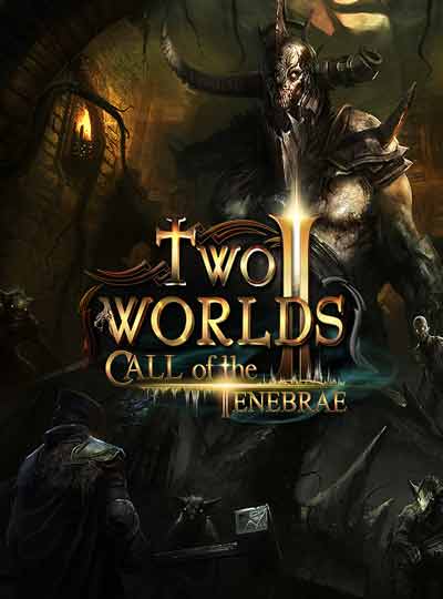 Как установить two worlds 2 call of the tenebrae