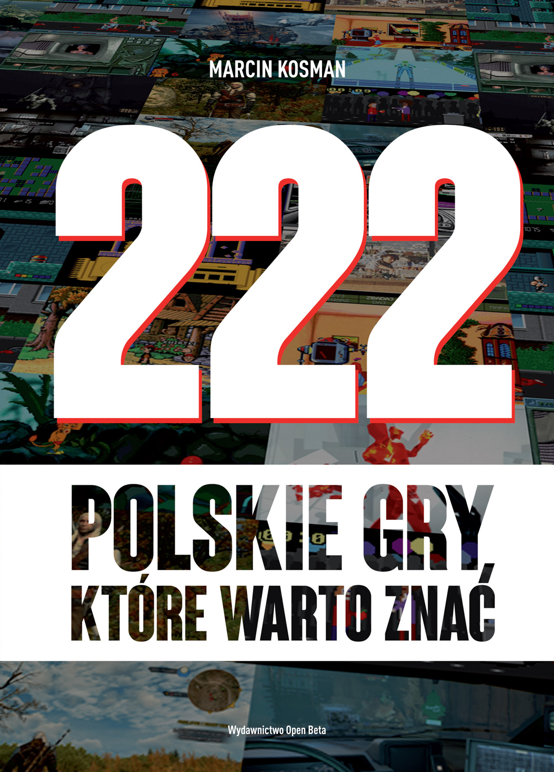 222 polskie gry, które warto znać (Album) PODPISANE
