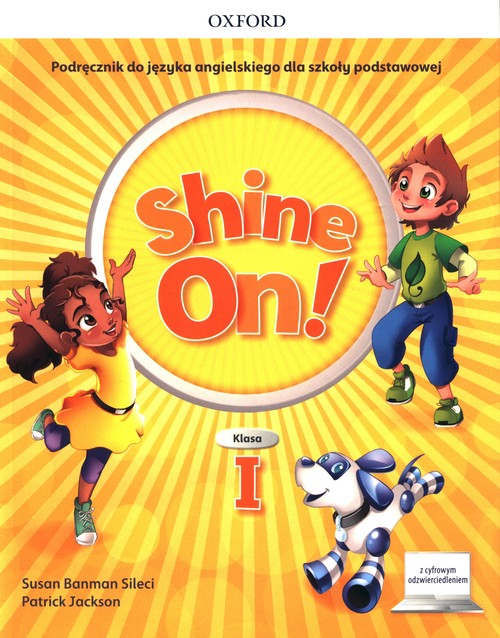 Shine On! 1 Podręcznik z cyfrowym odzwierciedleniem