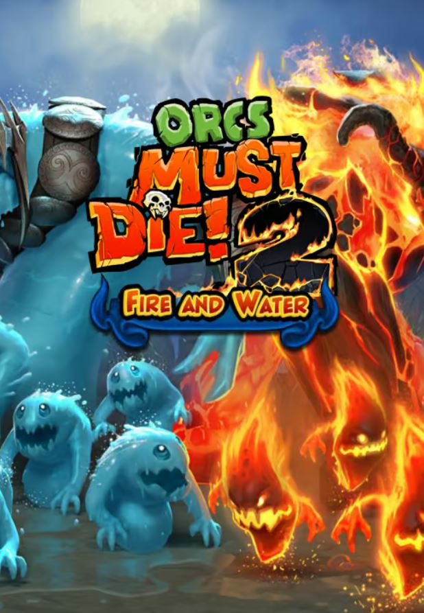 Orcs Must Die 2! - Fire and Water Booster Pack (PC) Klucz Steam