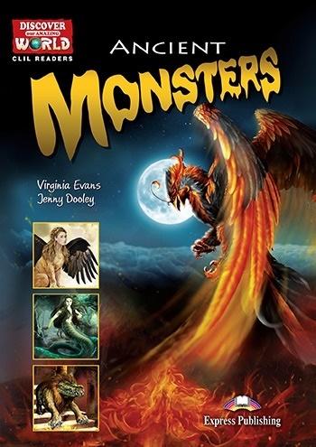 Ancient Monsters. Reader level B1+/B2 + DigiBook