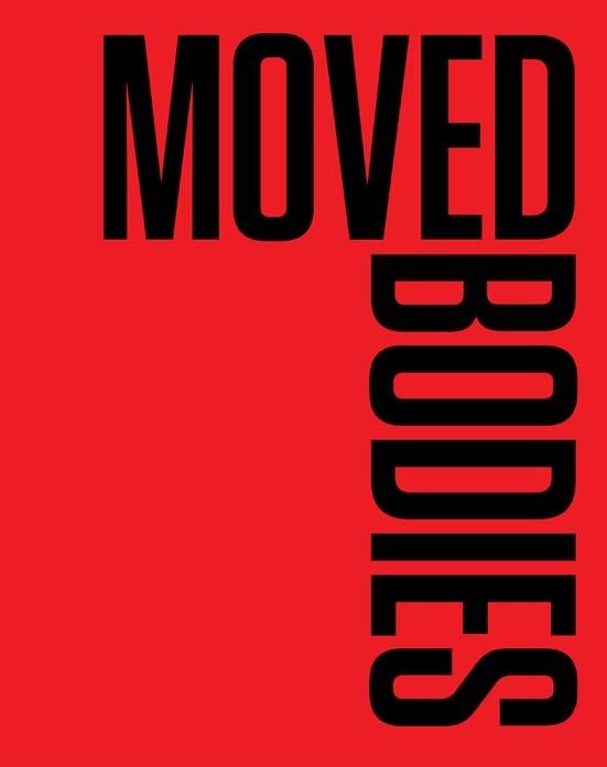 Moved Bodies. Choreographies of Modernity