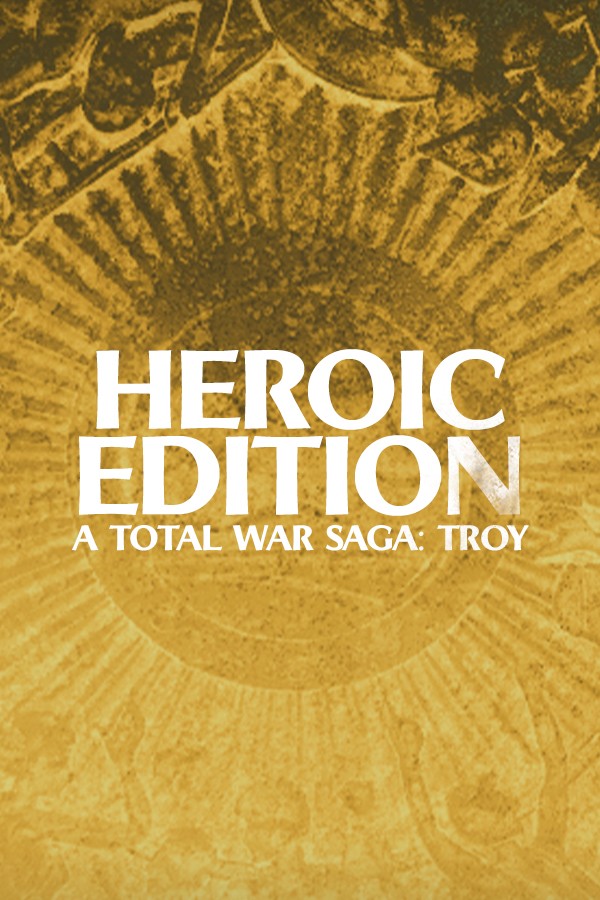 Total War Saga: Troy Heroic Edition - Steam