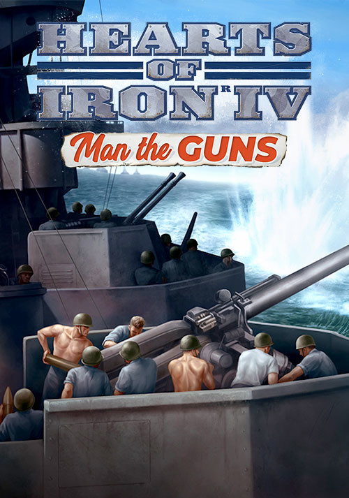 Hearts of Iron IV: Man the Guns (PC) DIGITAL